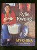 Kylie Kwong My China